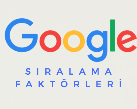 google-siralama-faktorleri